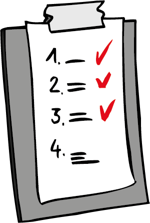 Man muss viele Sachen erledigen. Dann ist es gut, wenn man eine Liste macht.